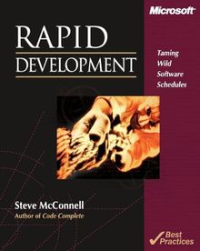 Rapid Development: Taming Wild Software Schedules