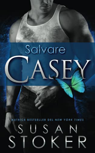 Salvare Casey (Delta Force Heroes, Band 7)