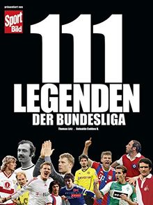 111 Legenden der Bundesliga