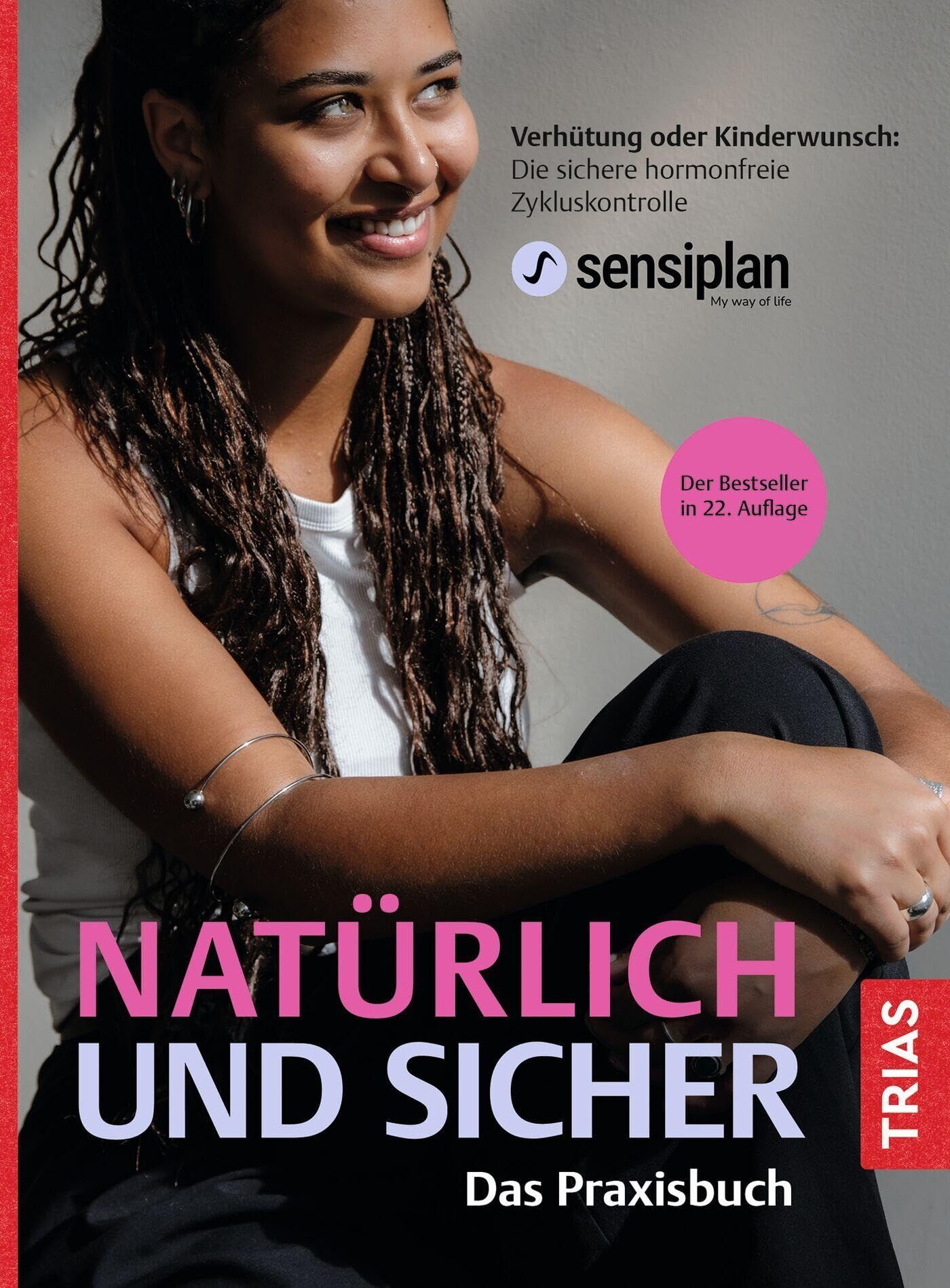 Natürlich und sicher - Das Praxisbuch - Neuware