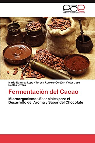 Fermentación del Cacao: Microorganismos Esenciales para el Desarrollo del Aroma y Sabor del Chocolate