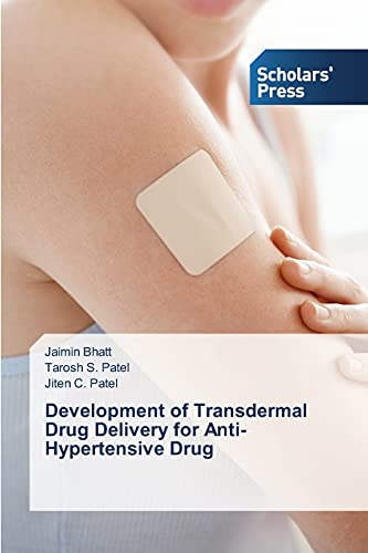 Development of Transdermal Drug Delivery for Anti-Hypertensive Drug