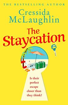 The Staycation: the perfect romantic escape with the bestselling author of the Cornish Cream Tea series