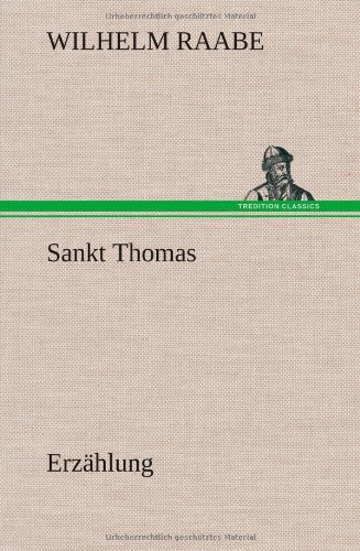 Sankt Thomas: Erzählung