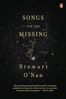 Songs for the Missing: A Novel