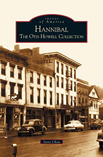 Hannibal: : The Otis Howell Collection