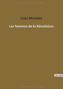 Les femmes de la Révolution