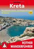 Kreta: Die schönsten Küsten- und Bergwanderungen. 60 Touren. Mit GPS-Daten