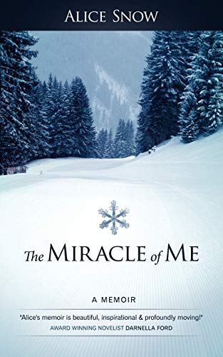 The Miracle of Me: A Memoir
