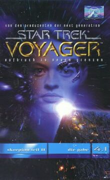 Star Trek - Voyager 4.1: Skorpion Teil 2/Die Gabe [VHS]