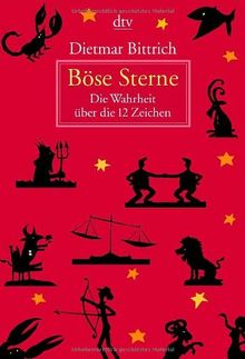 Böse Sterne: Die Wahrheit über die 12 Zeichen