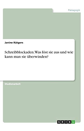 Schreibblockaden. Was löst sie aus und wie kann man sie überwinden?