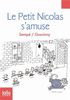 Les histoires inédites du Petit Nicolas: Le Petit Nicolas s'amuse (Folio Junior)
