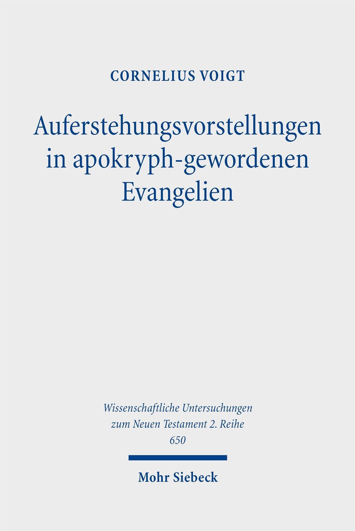 Auferstehungsvorstellungen in apokryph-gewordenen Evangelien - Neuware