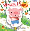 Wriggly Piggly (Wiggle Books)
