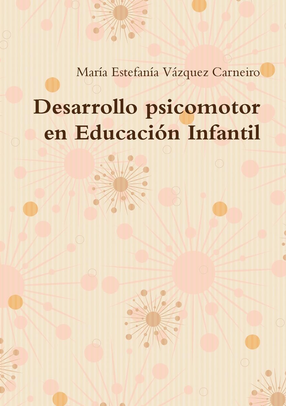 Desarrollo psicomotor en Educación Infantil