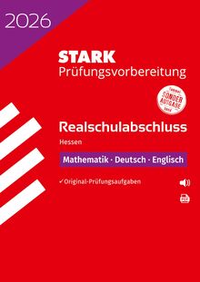 STARK Mathematik, Deutsch, Englisch - Realschulabschluss 2026 Hessen - Prüfungsvorbereitung (Abschlussprüfungen)