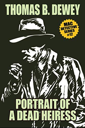 Portrait of a Dead Heiress: Mac #12