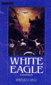 White Eagle. Lesebuch
