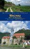 Wachau, Wald- und Weinviertel: Reisehandbuch mit vielen praktischen Tipps