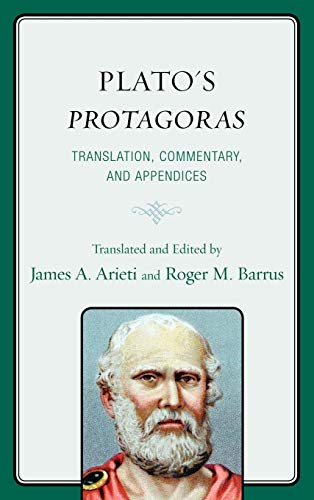 Plato's Protagoras: Translation, Commentary, and Appendices