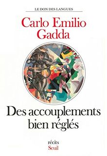 Des accouplements bien réglés : récits