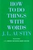 How to Do Things with Words: Second Edition (William James Lectures)