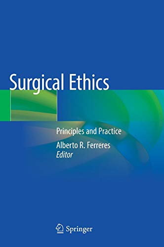Surgical Ethics: Principles and Practice
