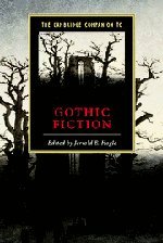 Hogle, Jerrold E. The Cambridge Companion To Gothic Fiction