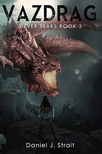 Vazdrag: Silver Tears Book 3
