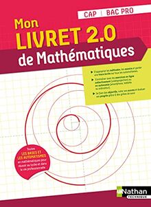 Mon livret 2.0 de mathématiques : CAP, bac pro