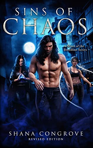 Sins of Chaos: Sins of Chaos (A Novel of the Breedline)