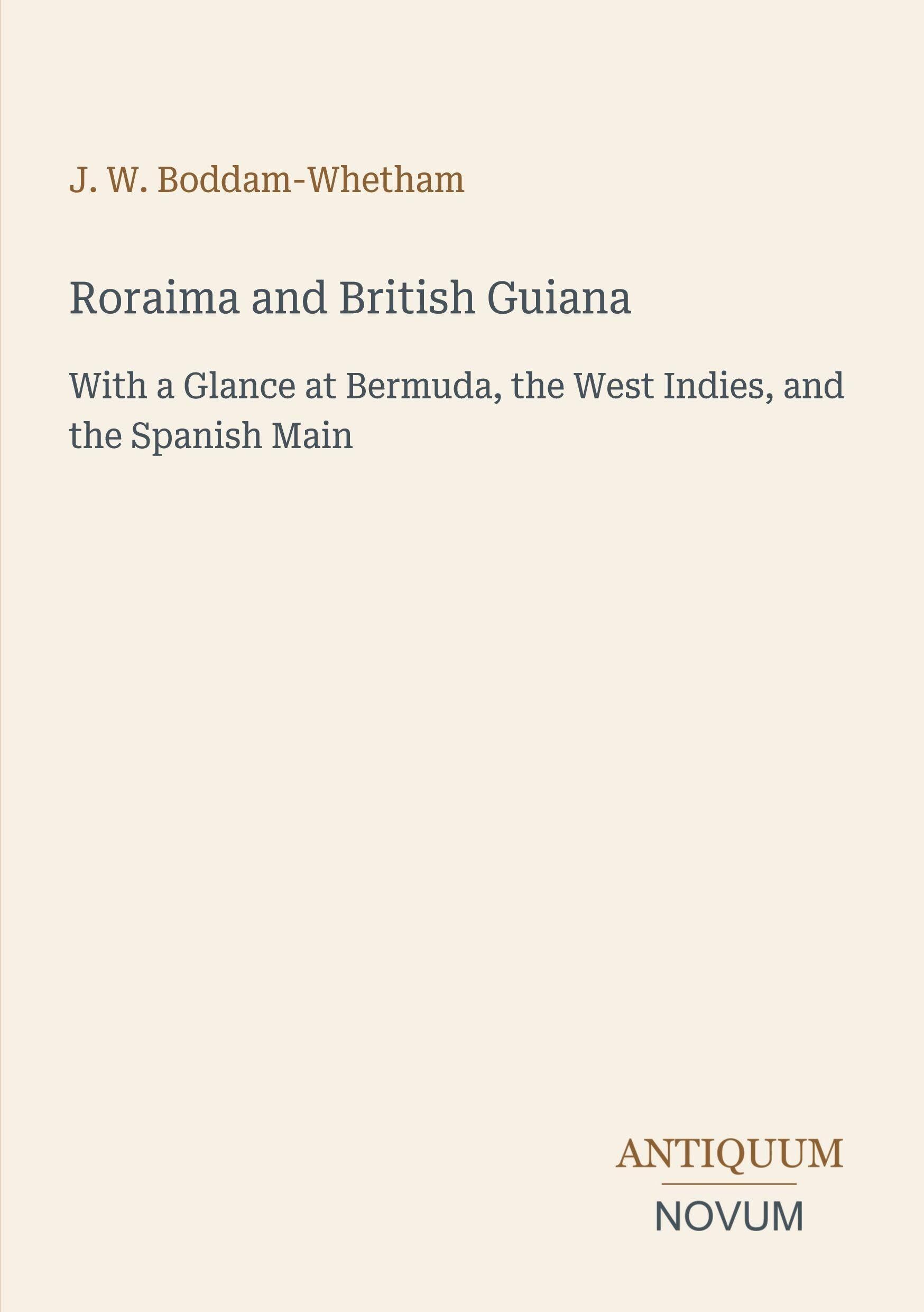 Roraima and British Guiana
