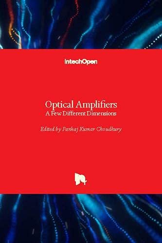 Optical Amplifiers: A Few Different Dimensions