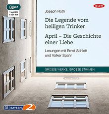 Die Legende vom heiligen Trinker / April - Die Geschichte einer Liebe: Lesungen (1 mp3-CD)