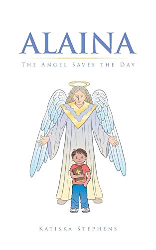 Alaina: The Angel Saves the Day