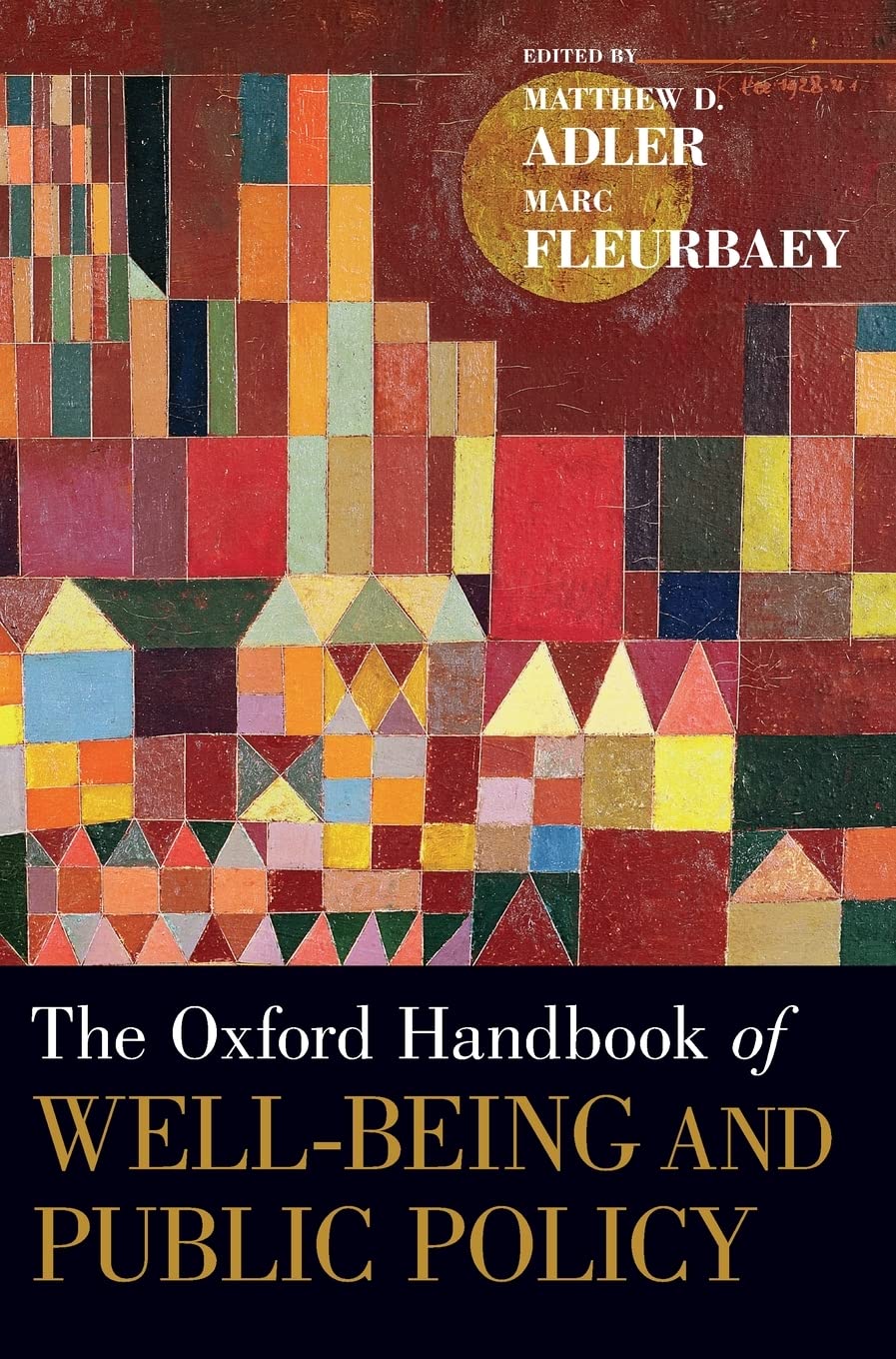 Oxford Handbook of Well-Being and Public Policy (Oxford Handbooks)