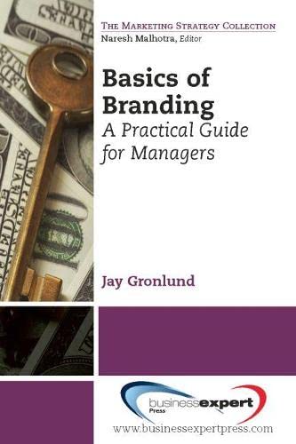 Basics of Branding: A Practical Guide for Managers (Marketing Strategy)