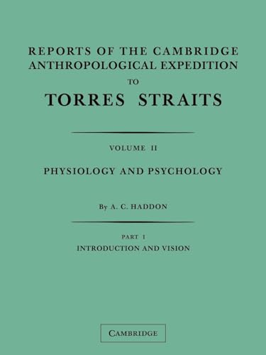 Reports of the Cambridge Anthropological Expedition to Torres Straits, Volume 2, Part 2