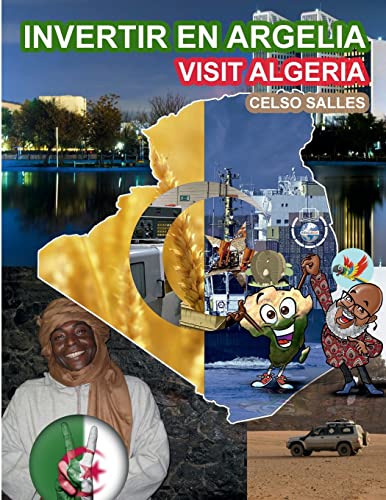 INVERTIR EN ARGELIA - Visit Algeria - Celso Salles: COLECCIÓN INVERTIR EN ÁFRICA