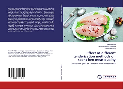 Effect of different tenderization methods on spent hen meat quality: A Research guide on Spent hen meat tenderization
