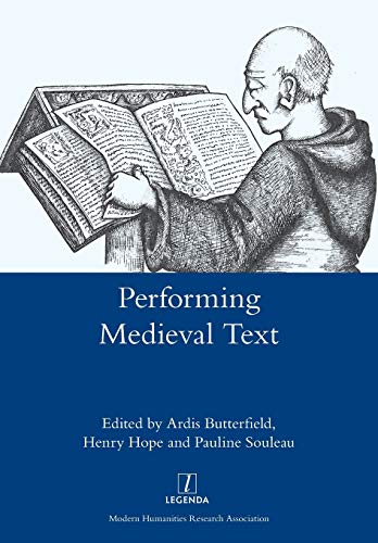Performing Medieval Text (Legenda)