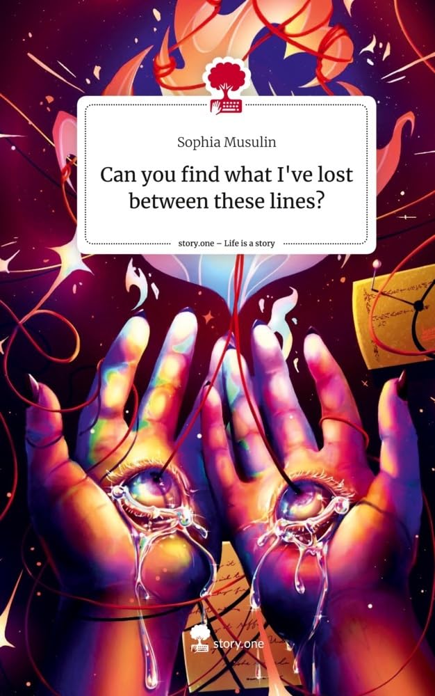 Can you find what I've lost between these lines?. Life is a Story - story.one: DE