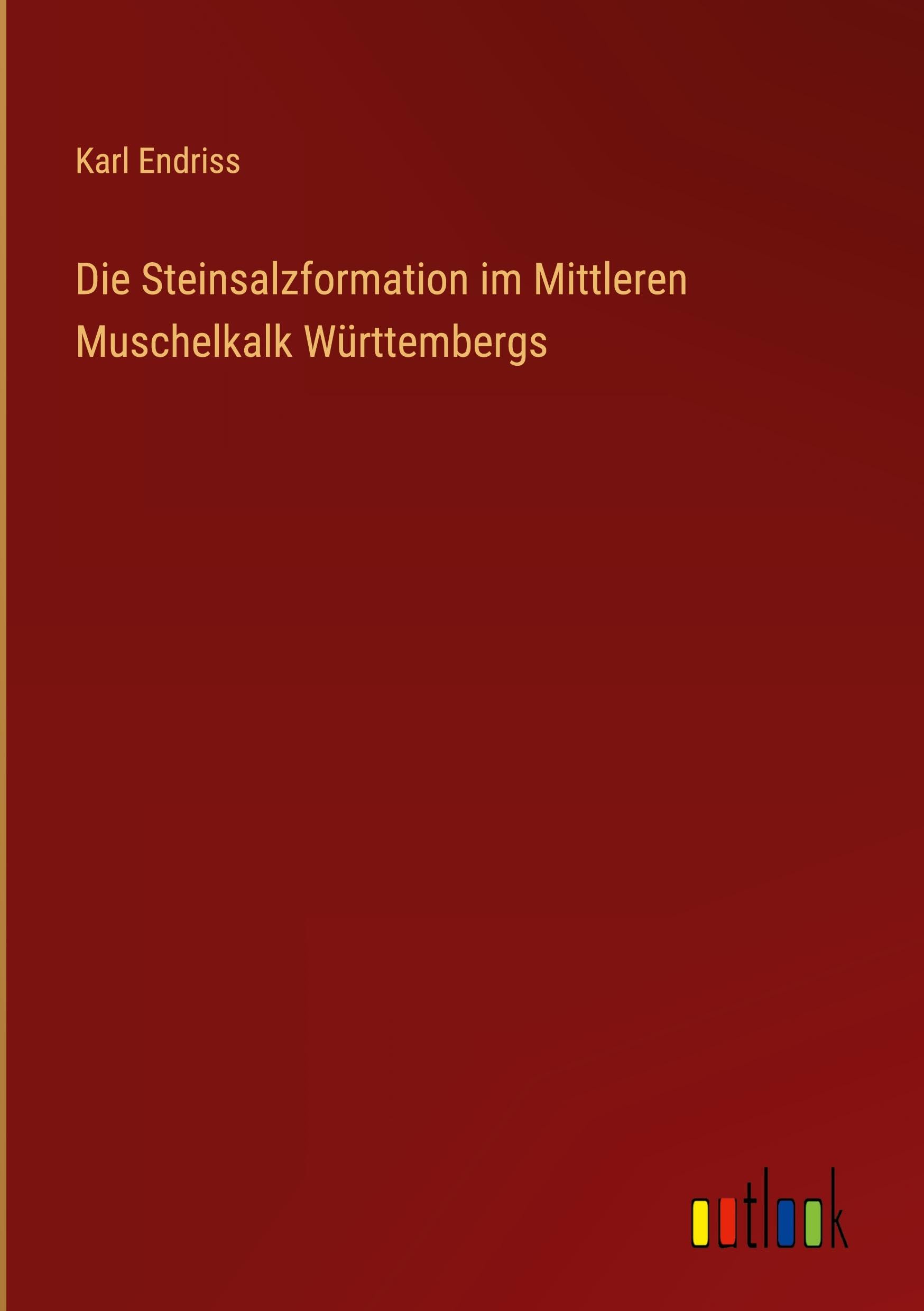 Die Steinsalzformation im Mittleren Muschelkalk Württembergs