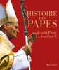 Histoire des papes : De saint Pierre à Jean-Paul II (Alb. Illustr)