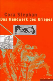 Das Handwerk des Krieges. Männer zwischen Mäßigung und Leidenschaft