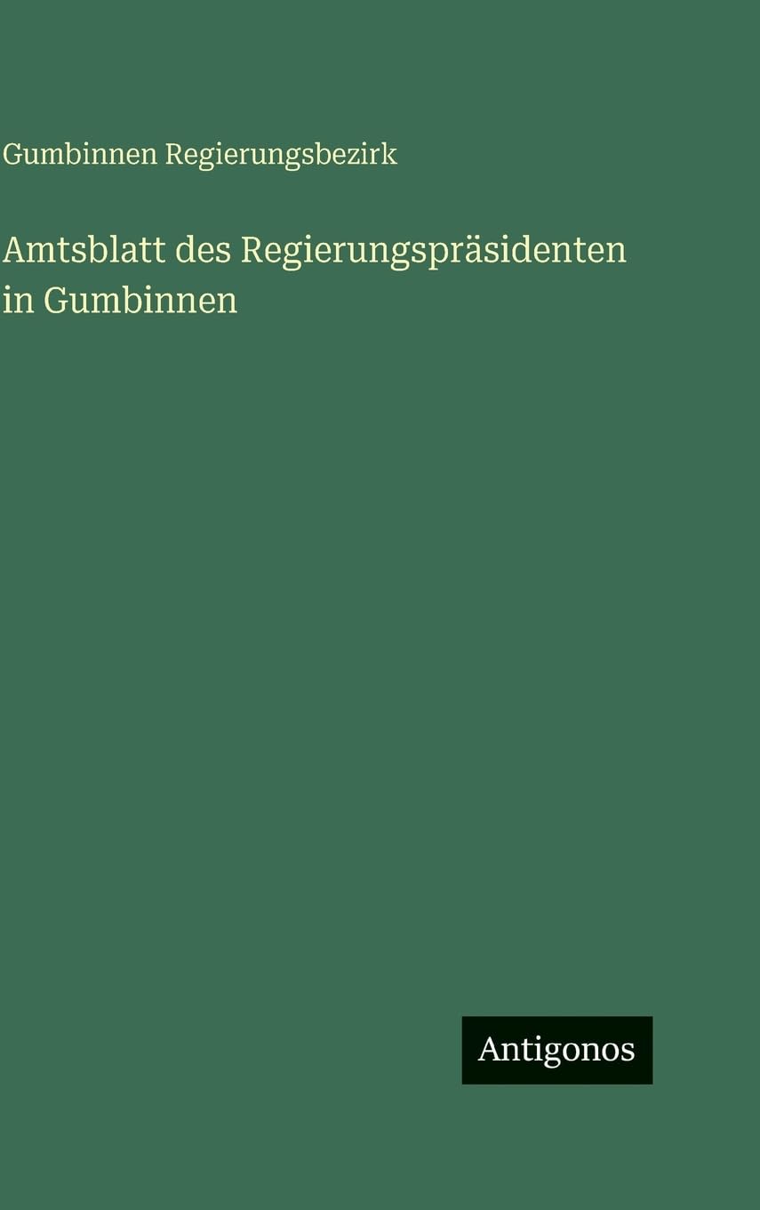 Amtsblatt des Regierungspräsidenten in Gumbinnen
