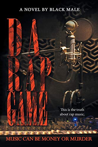 Da Rap Game: Music Can Be Money or Murder