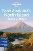 Lonely Planet New Zealand's North Island (Te Ika-a-Maui) (Country Regional Guides)