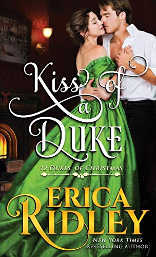 Kiss of a Duke (12 Dukes of Christmas, Band 2)